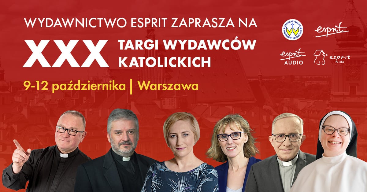 Wydawnictwo Esprit na XXX Targach Wydawców Katolickich